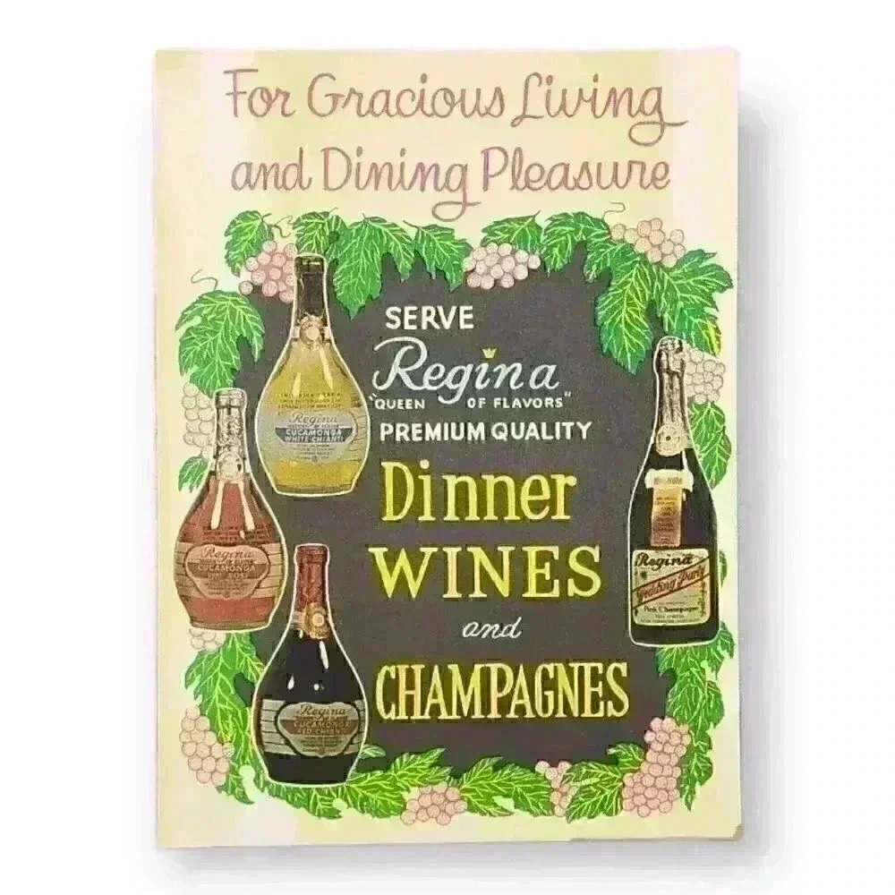 Regina Dinner Wines & Champagnes Vintage Cali Winery Advertising Recipe Booklet